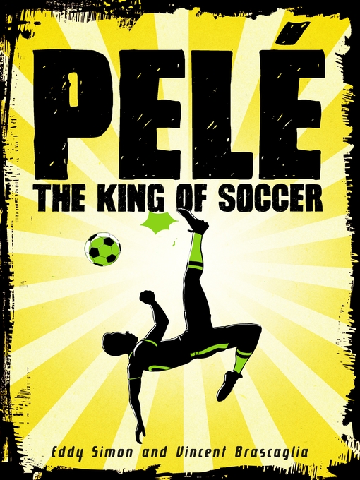 Title details for Pelé by Eddy Simon - Wait list